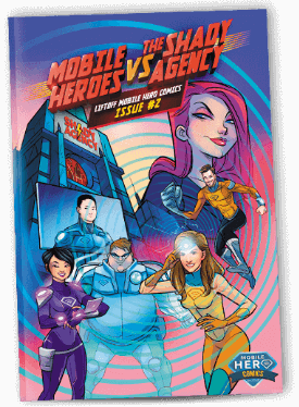 Mobile Heroes vs. The Shady Agency