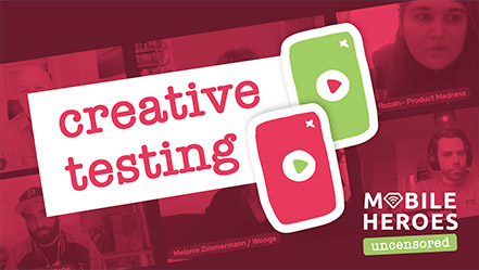 Episode #2: Creative Testing with Wooga, Product Madness and Playstudios