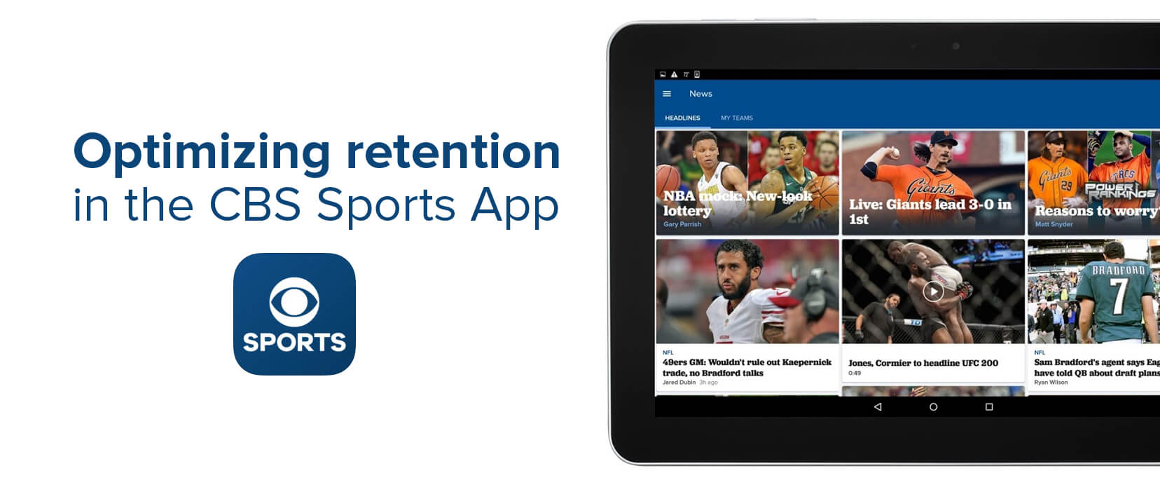 How We Optimize UA Channels to Increase User Retention in the CBS Sports App