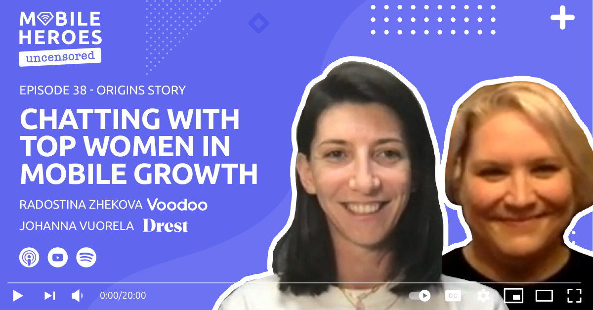 Episode #38: Chatting with Top Women in Mobile Growth