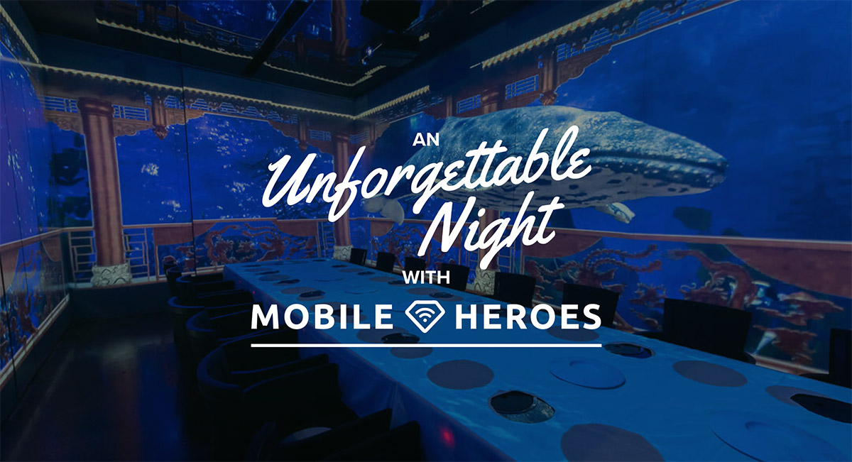 Mobile Heroes Dinner at Mobile Apps Unlocked
