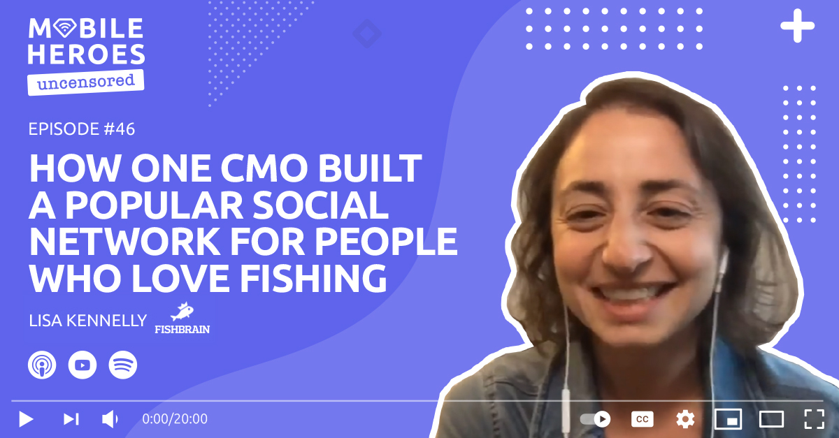 Episode #46: How One CMO Built a Popular Social Network for People Who Love Fishing