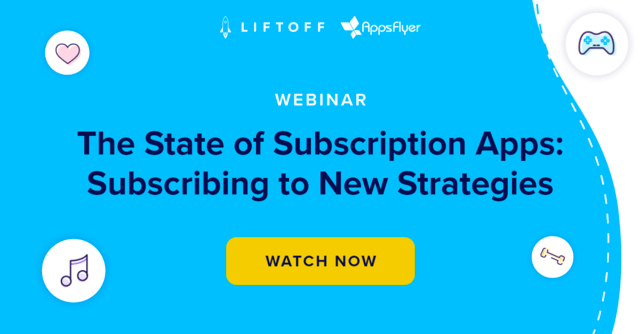 The State of Subscription Apps: Subscribing to New Strategies