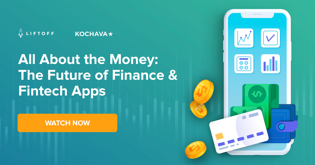 All About the Money: The Future of Finance & Fintech Apps￼