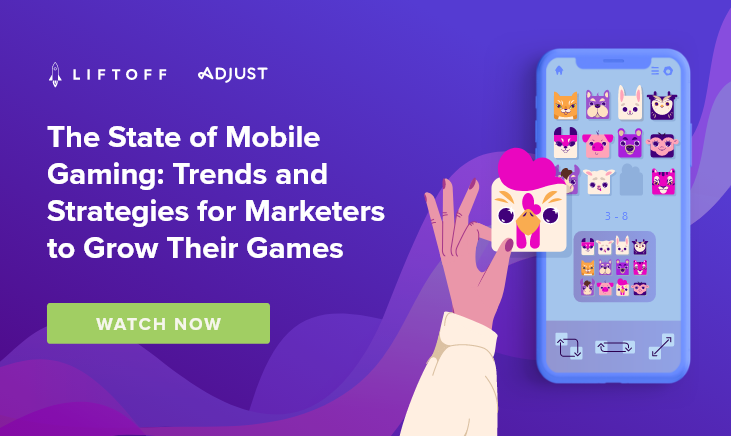 Mobile Game Marketing: Trends and Strategies for Marketers to Grow Their Games￼